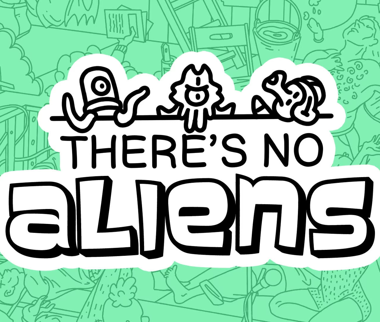 There's No Aliens