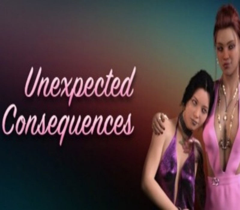 Unexpected Consequences