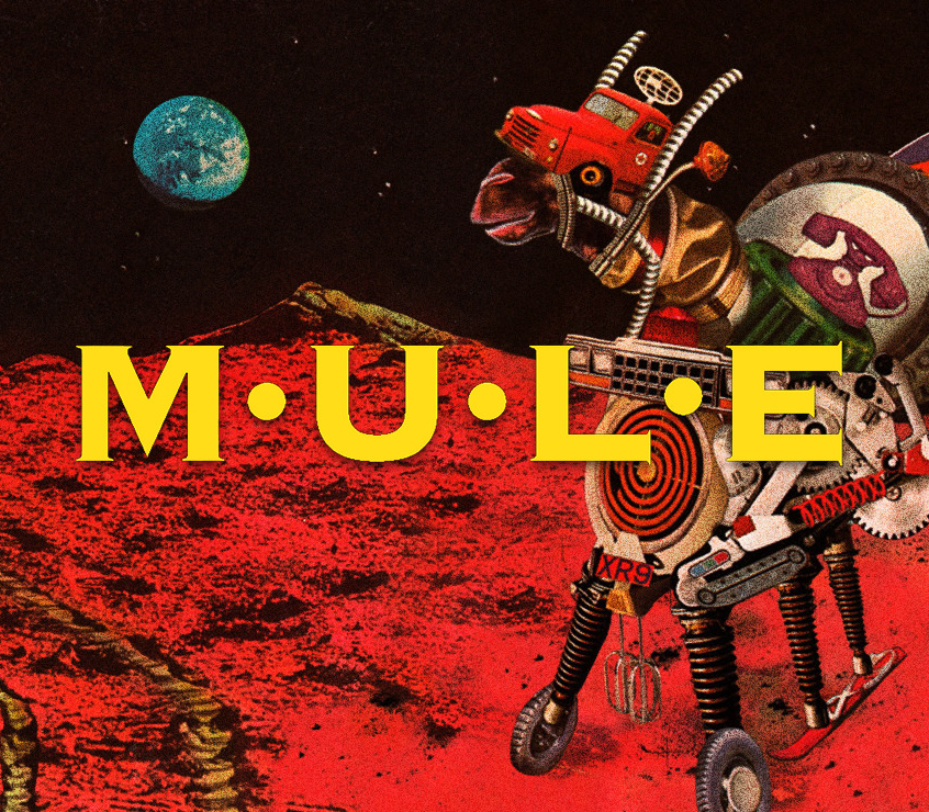 M.U.L.E.