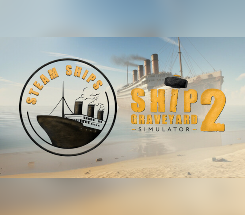 Ship Graveyard Simulator 2 - Steam Ships DLC