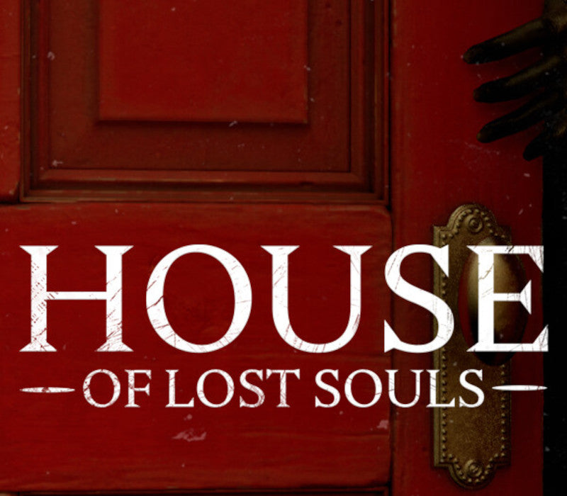 House of Lost Souls