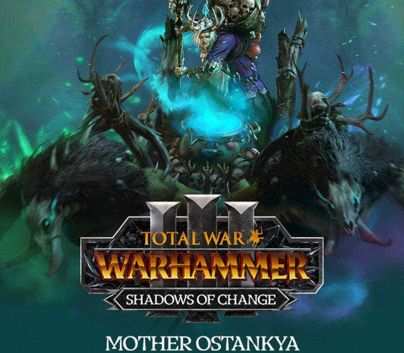 Total War: WARHAMMER III - Mother Ostankya - Shadows of Change DLC