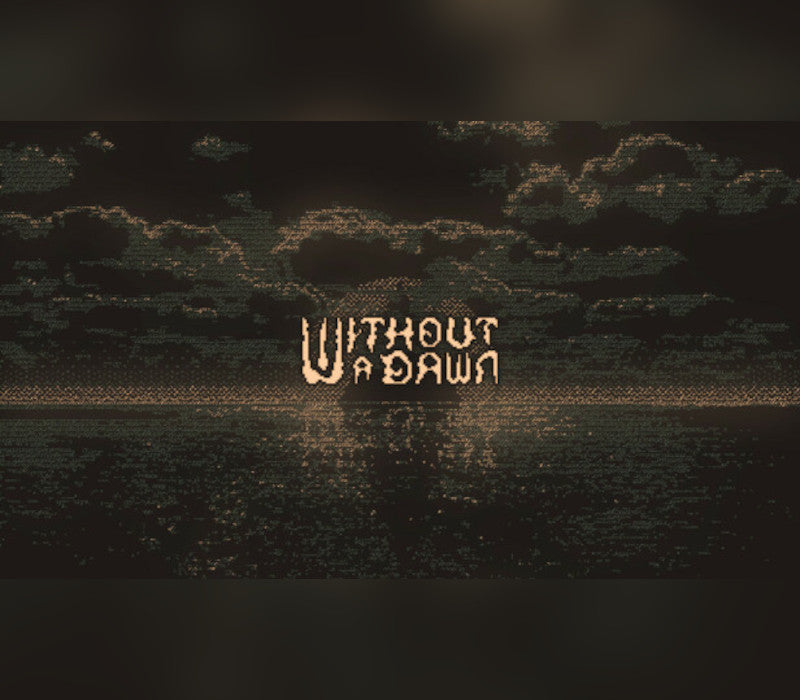 Without a Dawn PC Steam CD Key (valid until March 2027)