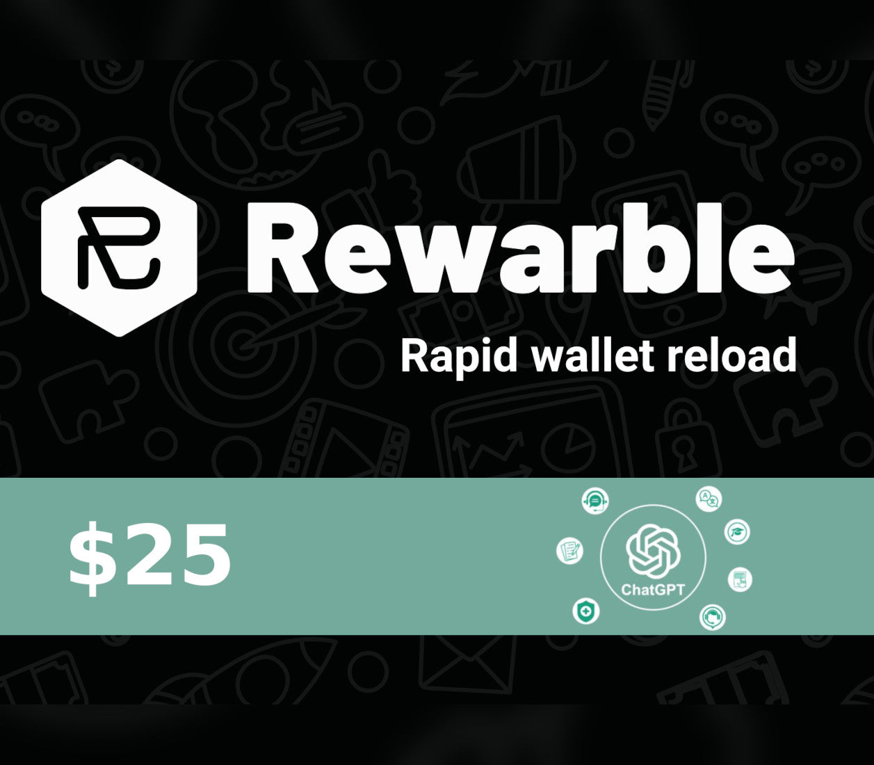 Rewarble ChatGPT $25 Gift Card