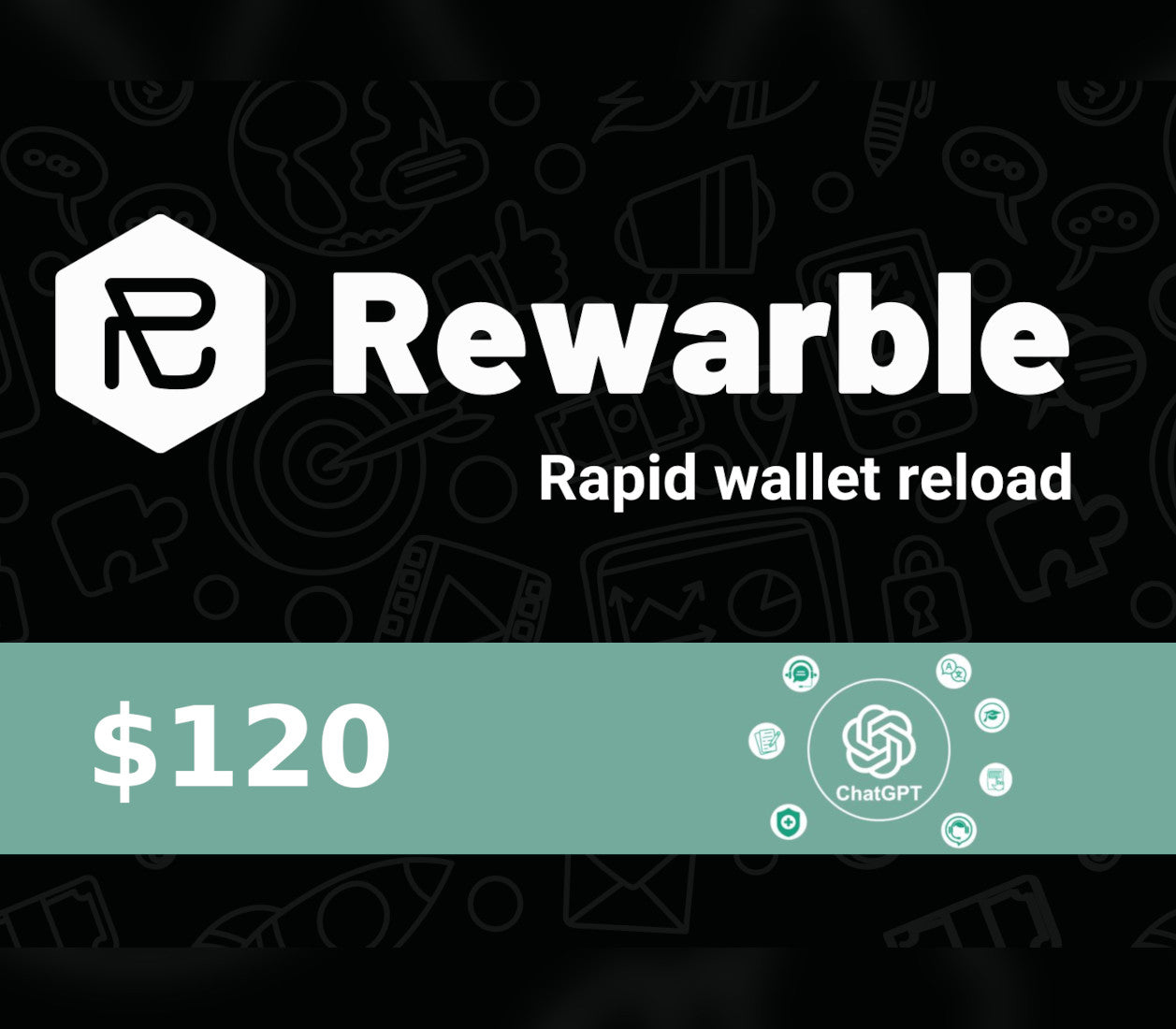 Rewarble ChatGPT $120 Gift Card