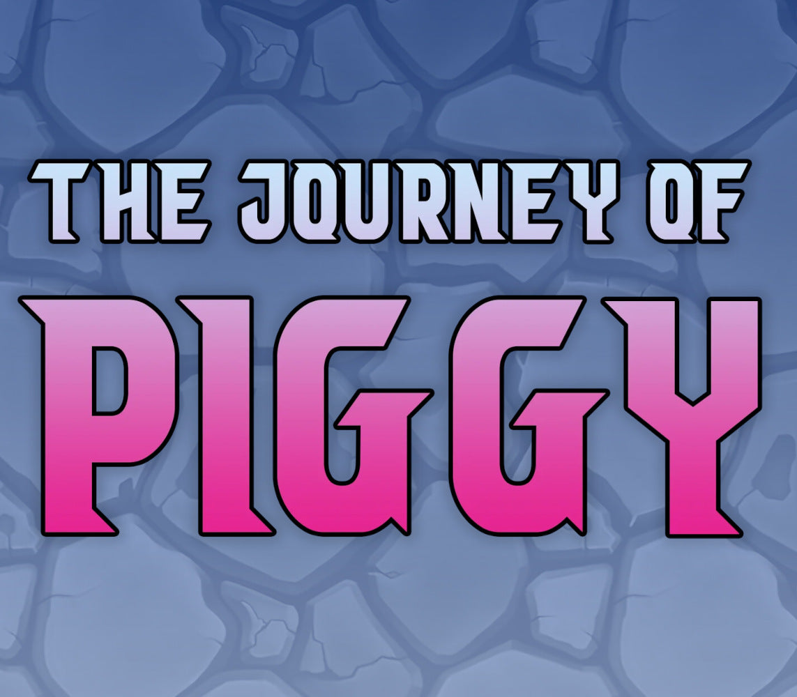 The Journey of Piggy