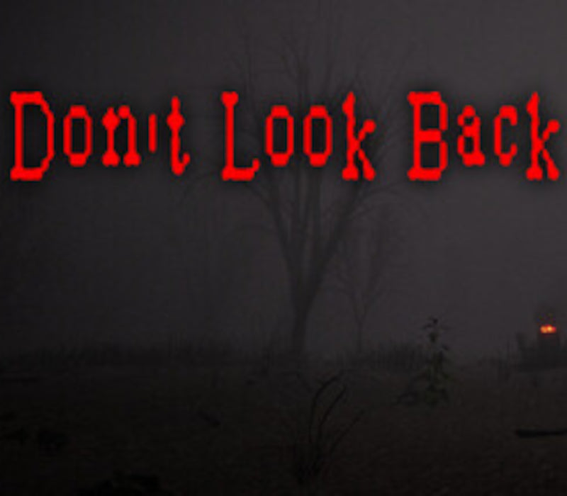 Don't Look Back