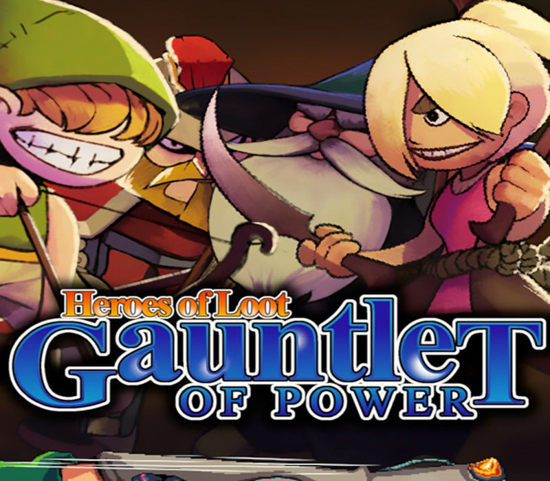 Heroes of Loot: Gauntlet of Power