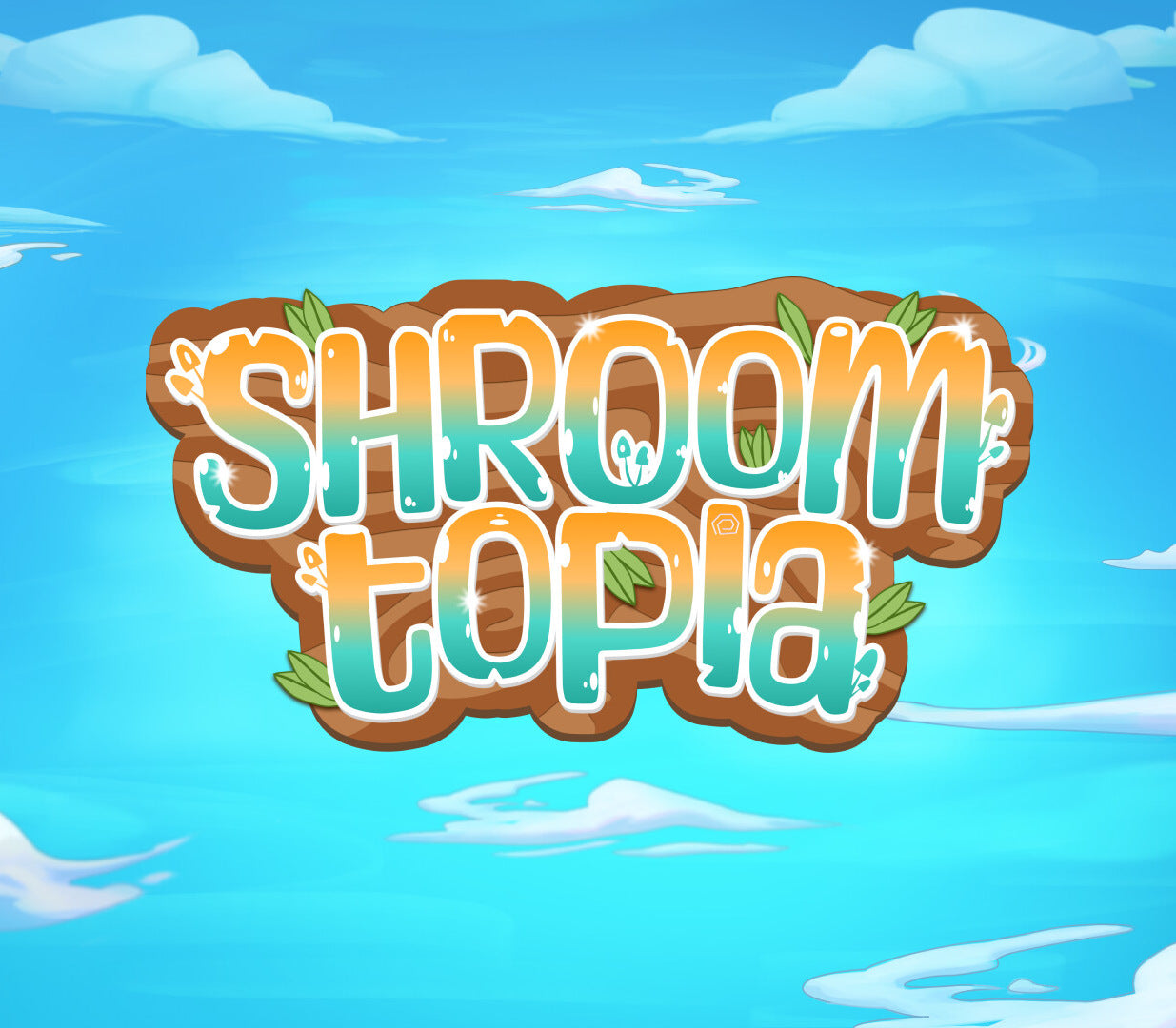 Shroomtopia