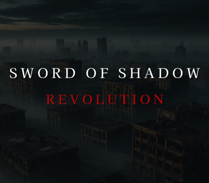 Sword of Shadow: Revolution