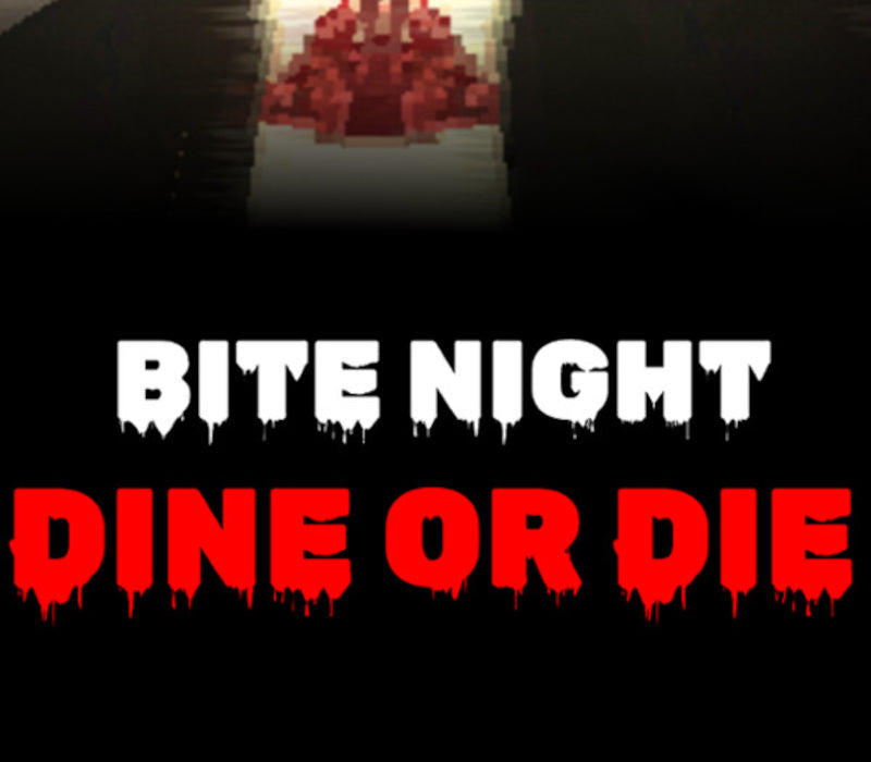 Bite Night: Dine or Die