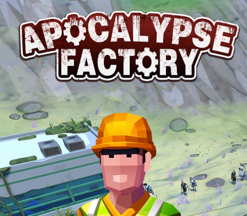 Apocalypse Factory