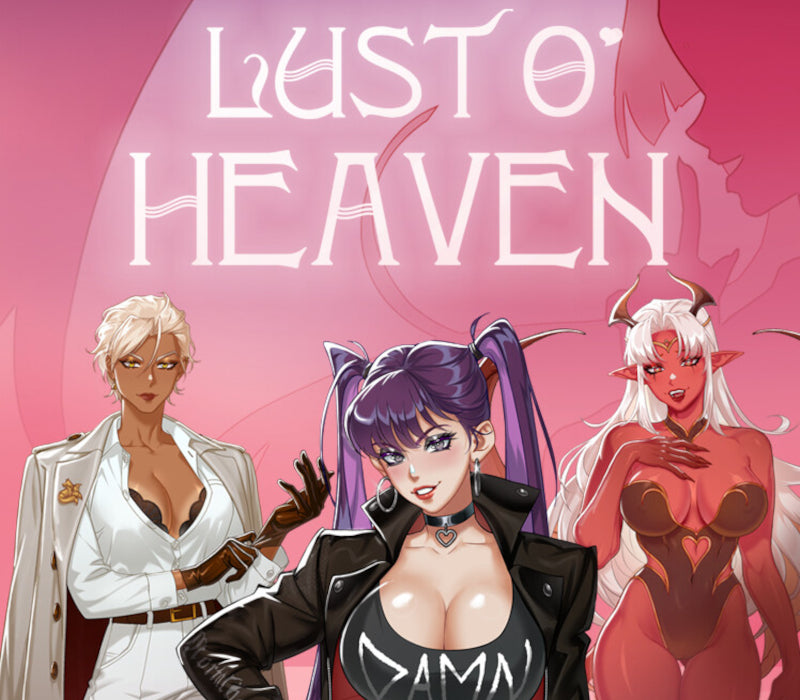 Lust o’ Heaven