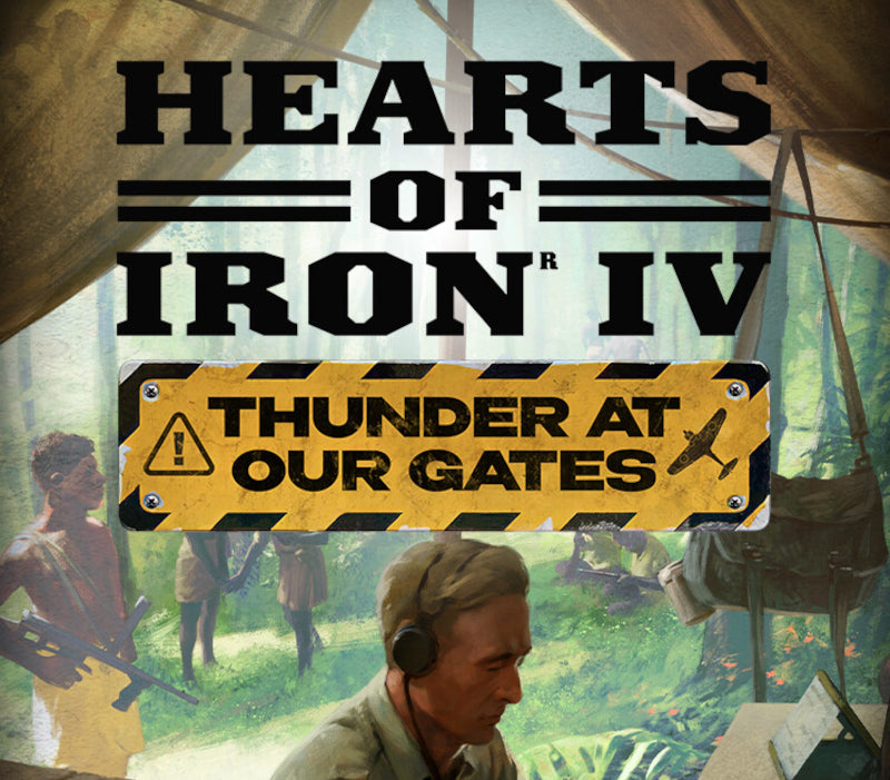 Hearts of Iron IV - Thunders at Our Gates DLC