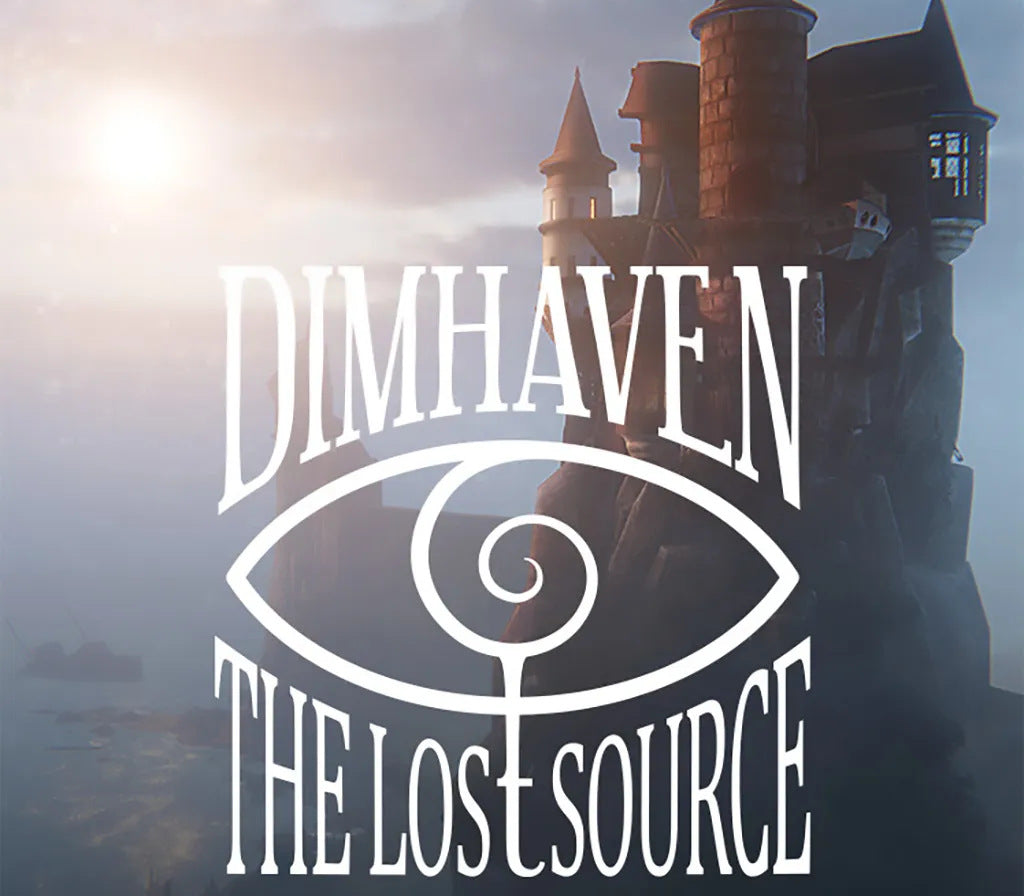 Dimhaven: The Lost Source