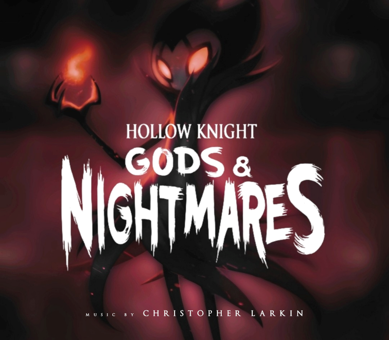 Hollow Knight - Gods & Nightmares DLC