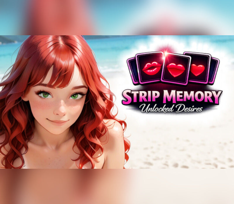 Strip Memory: Unlocked Desires