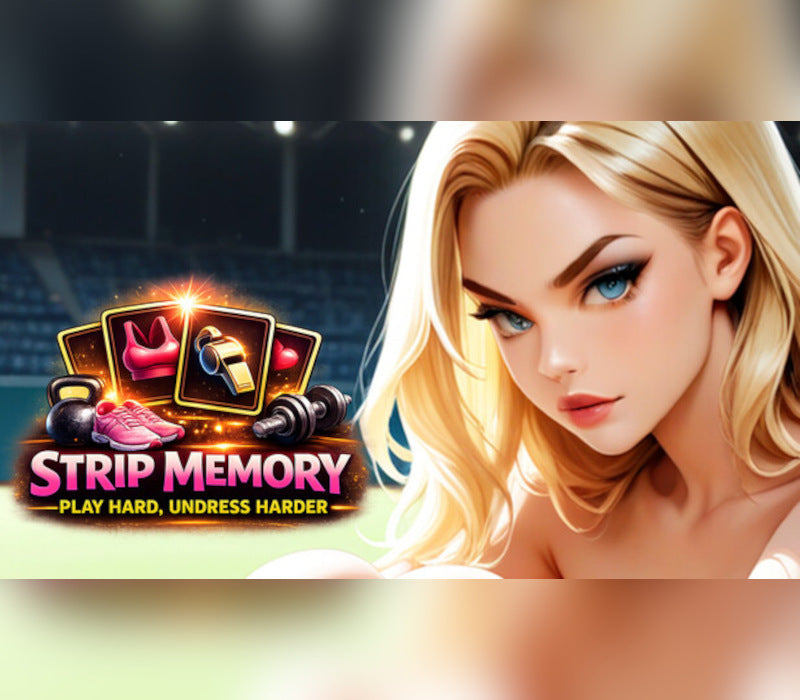 Strip Memory: Play hard, Undress harder!