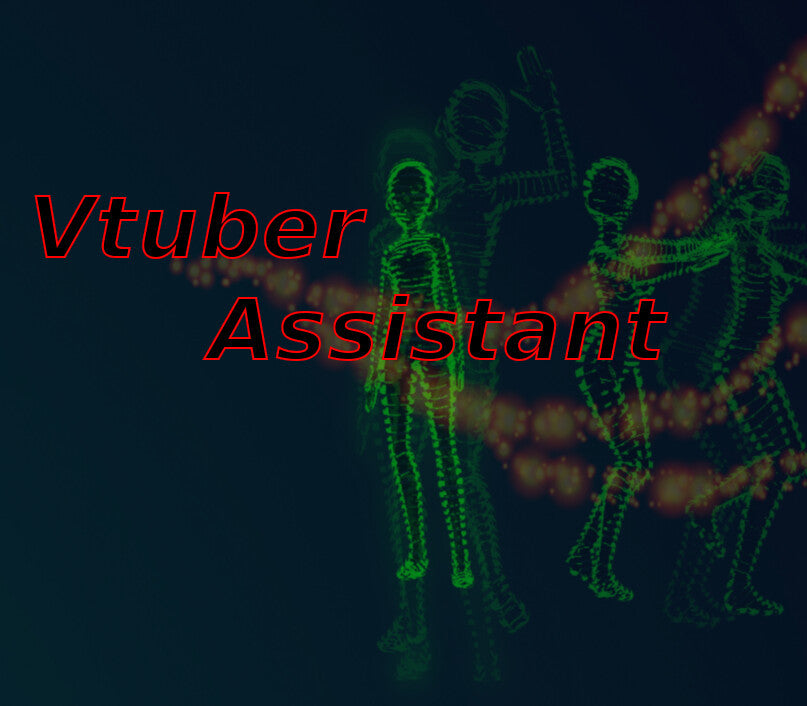 Vtuber Assistant
