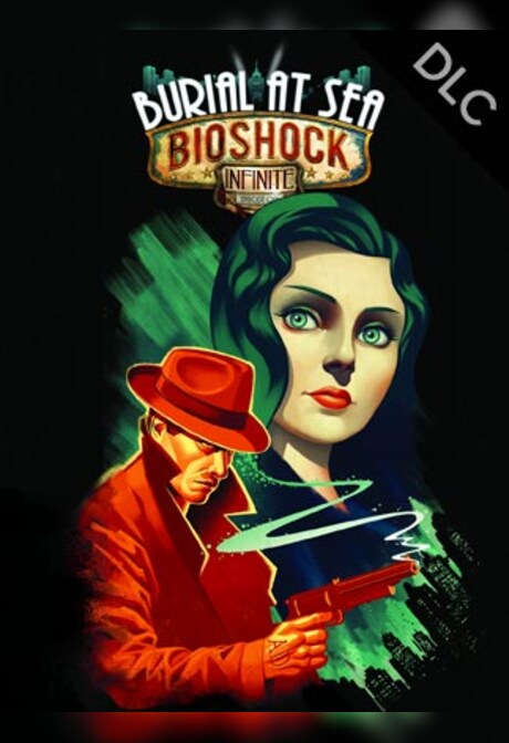 BioShock Infinite: Burial at Sea - Episode One Steam Key GLOBAL