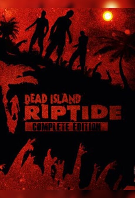 Dead Island Riptide Complete Edition Steam Key GLOBAL