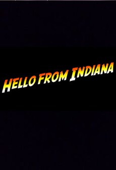 Hello From Indiana Steam Key GLOBAL