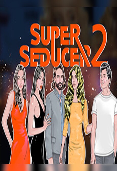Super Seducer 2 : Advanced Seduction Tactics Steam Gift EUROPE