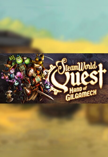 SteamWorld Quest: Hand of Gilgamech Steam Gift GLOBAL