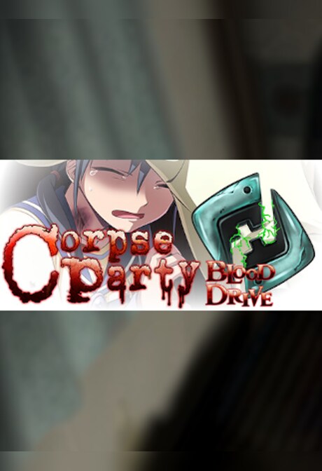 Corpse Party: Blood Drive - Steam - Gift GLOBAL