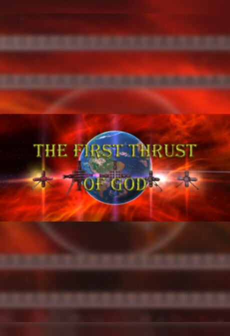 The first thrust of God (PC) - Steam Key - GLOBAL