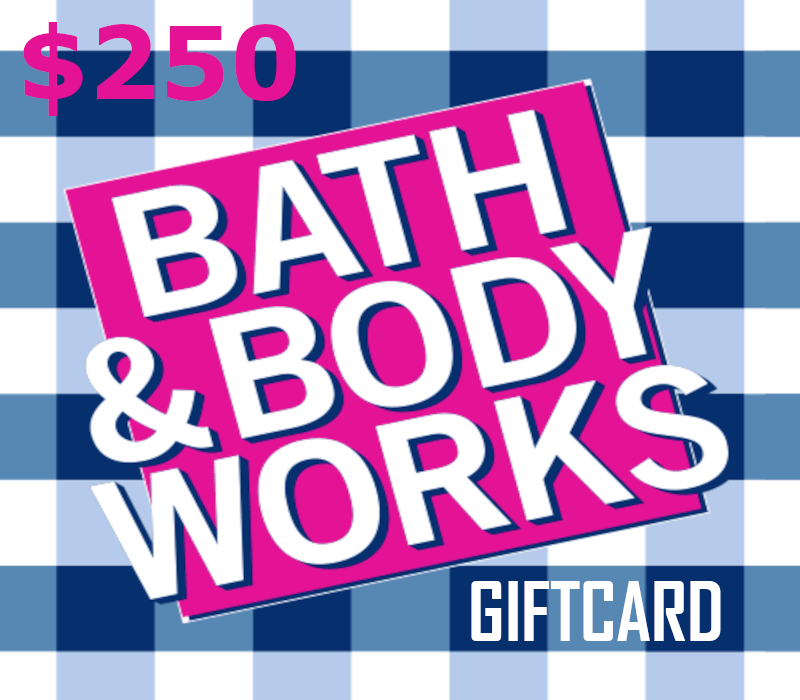 Bath & Body Works $250 Gift Card