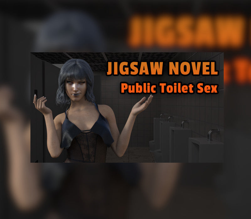 Jigsaw Novel - Public Toilet Sex