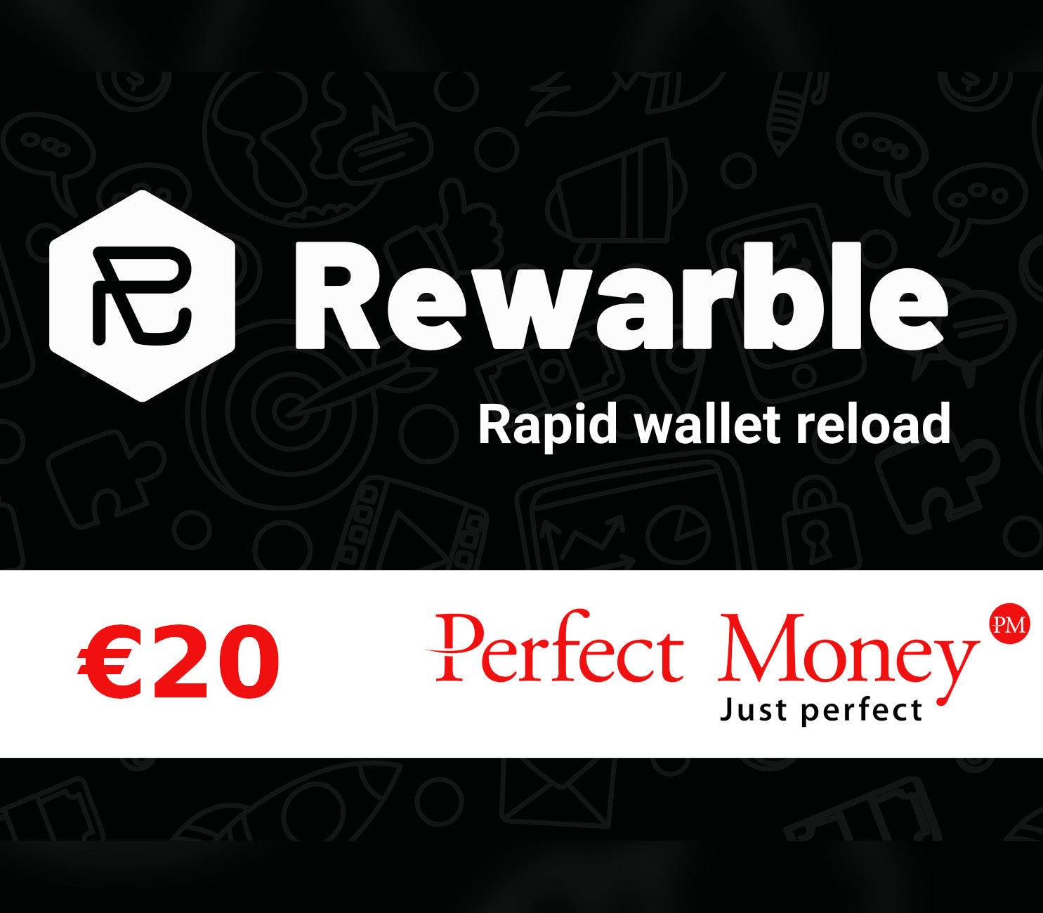 Rewarble Perfect Money EUR 20 Gift Card