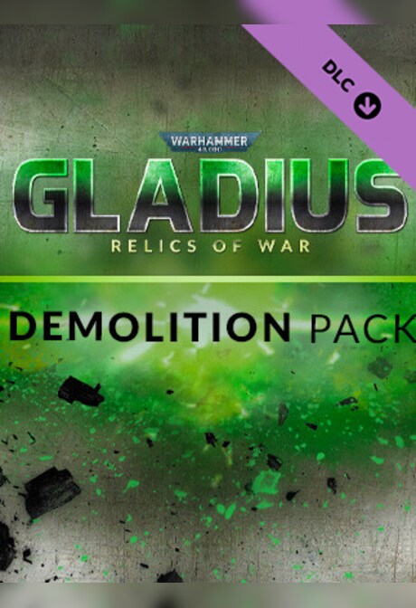 Warhammer 40,000: Gladius - Demolition Pack (PC) - Steam Gift - GLOBAL