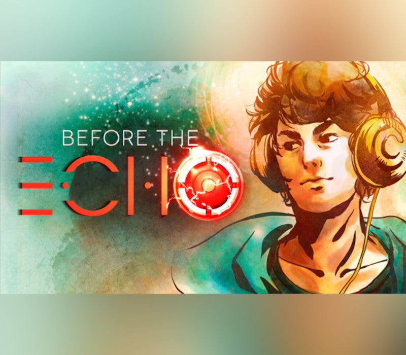 Before the Echo