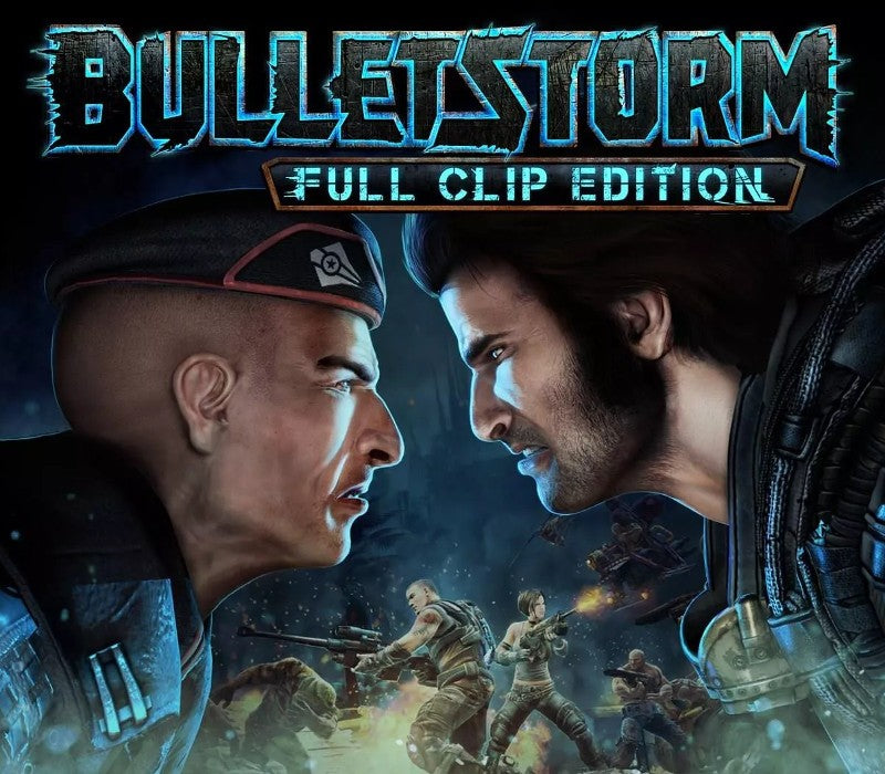 Bulletstorm Full Clip Edition