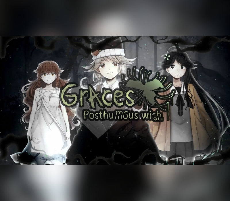 Graces: Posthumous Wish
