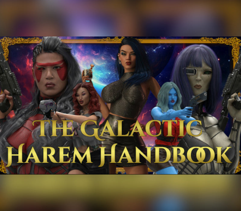 The Galactic Harem Handbook: Chapter 1