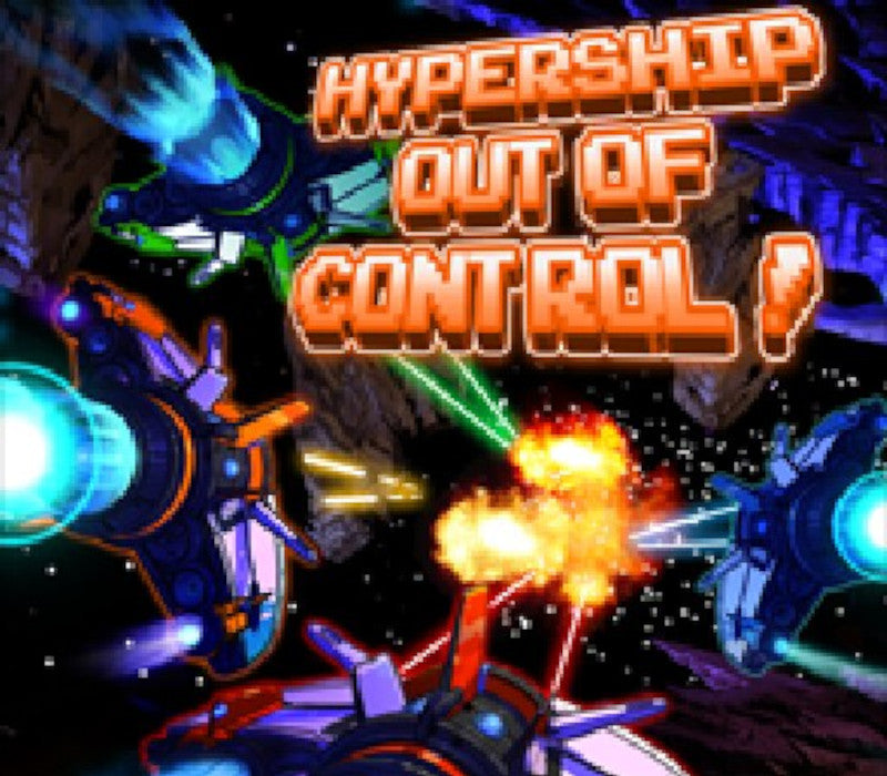Hypership Out of Control