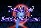 Trail of Destruction