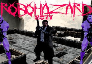 Robohazard 2077