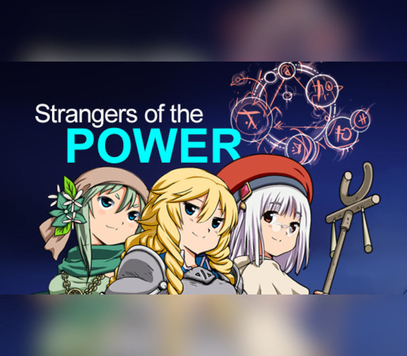 Strangers of the Power