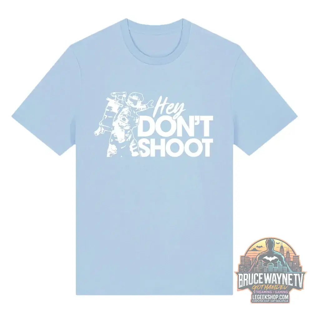 T-Shirt Arc Raiders Don’t Shoot Streetwear Unisexe Coton - 500240-bleu clair / XXL - T-Shirt
