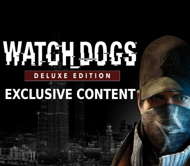 Watch Dogs - Deluxe Edition Exclusive Content DLC