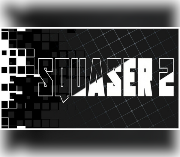 SQUASER 2