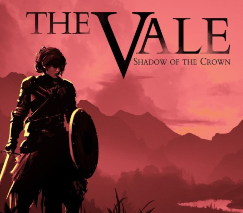 The Vale Shadow of the Crown