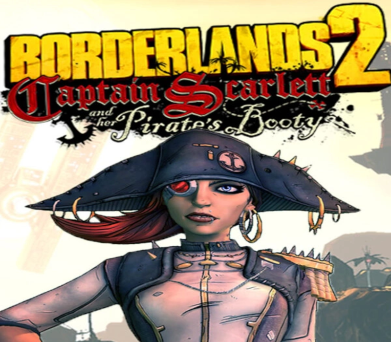 Borderlands 2 - Captain Scarlett and her Pirate's Booty DLC MAC