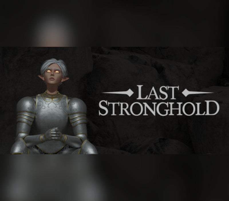 Last Stronghold