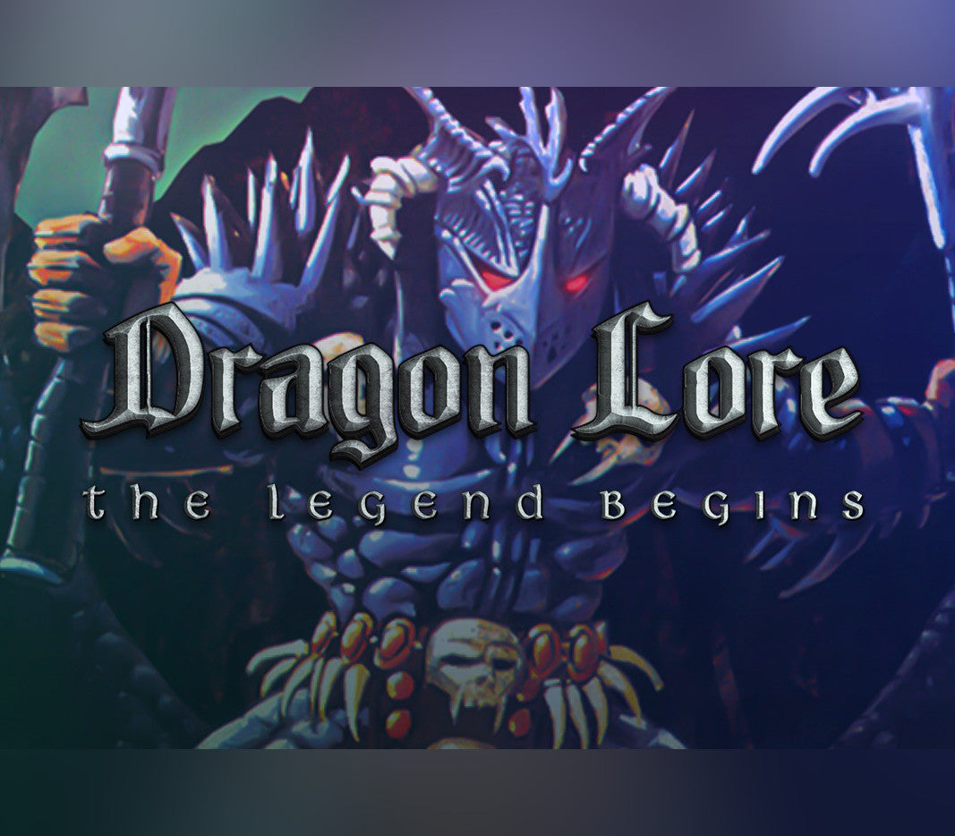 Dragon Lore: The Legend Begins