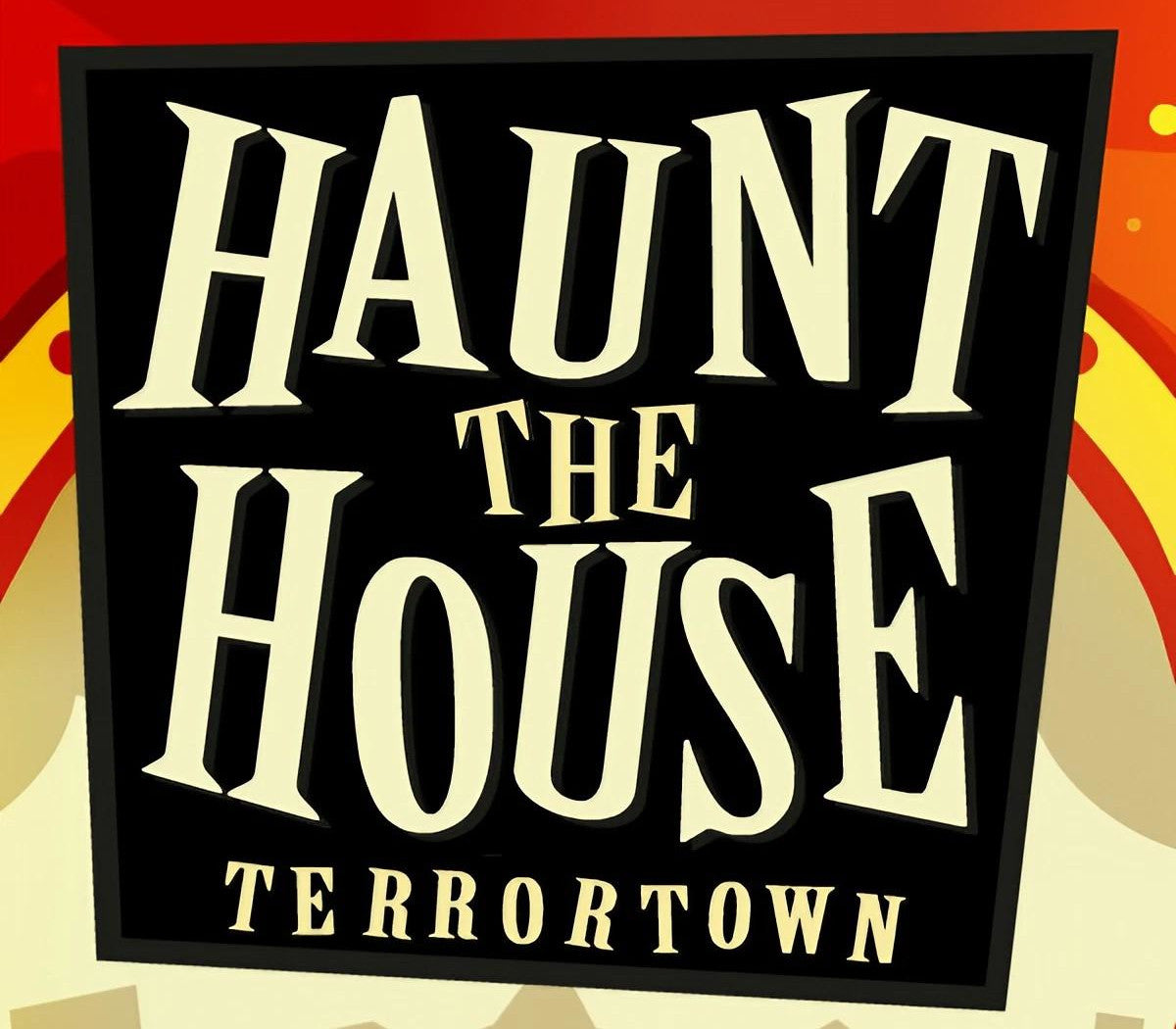 Haunt the House: Terrortown